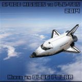 Oleg Polar - Space Mission to Plu-Ton 2014