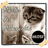 BDSF (13-11-12) Martes de Melancolía y sección de cine alternativo