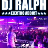 DJ Ralph Podcast - Electro Addict N°63