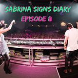 Sabrina Signs Diary Episode 8.0