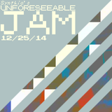 NO REST- UNFORESEEABLE JAM 12/25/14