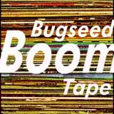 bugseed - boom tape