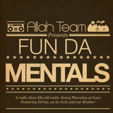 Fun da Mentals 5.28.15 (the Wisdoms episode)