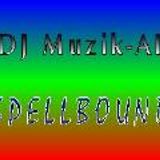 Spellbound (Extended Version) mixed by DJ Muzik-AL