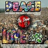 (Peace Love Dope: Mixed By Sly) 60s, Hippie, 1960s, Oldies, Joe Cocker, Edwin [TheSlyShow.com