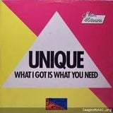 unique-what i got is what you need