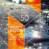 Grani Radioshow #50 (The Pixel Door special guest mix)