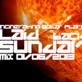 Incinerating Solar Flare - Laid Back Sunday mix 01-06-2013