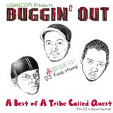 Buggin Out: A Best of A Tribe Called Quest