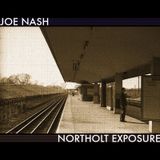 Joe Nash - Northolt Exposure