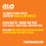 Radio 054: Oliver Koletzi / Mendo Take overs - Hosted By Eagles & Butterflies
