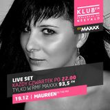Maureen live set-19.12.13 RMF MAXXX Poznań Klub FM pres. Neevald