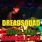 DREADSQUAD - Roots Yard 2012