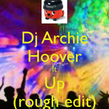 Dj Archie - Hoover It Up (rough edit)