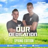 Emphasis - Our Dedication (Spring Edition)