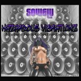 SOWELU - HAZARDOUS VIBRATIONZ
