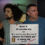 BUSY P Minimix for DJ ZINC @ RINSE FM - (04.10.2013)