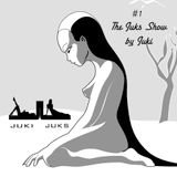#1 The Juks Show - soulful, spiritual, sensual