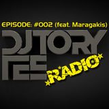 DJ TORY TEE RADIO - EPISODE #002 - GUEST DJ - MARAGAKIS