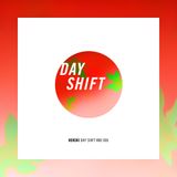 Day Shift Mix 006: DJ Henski (Midsummer Daydream Edition)