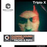 Cloning Sound podcast 099 with Tripio X