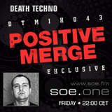 DTMIX043 - Mixed by Positive Merge