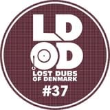 Lost Dubs Of Denmark #37 (September 2013)