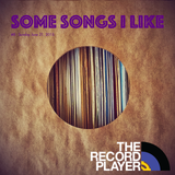 Some Songs I Like #8