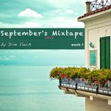 September's Mixtape (week 1)