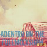 DJ ESCH for ADENTRO on the FullmixXshow