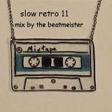 A Slow Retro Mix 11 - The Perfect Date Mixtape 2