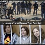 Le massacre d’état de Marikana Vs les Pussy Riot dégénérés !