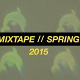 Spring Mixtape 2015
