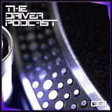 The Driver Podcast | Volume 001