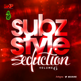 Subz Style Seduction Vol 6