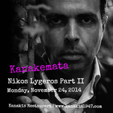 Kanakemata presents Nikos Lygeros | Part II