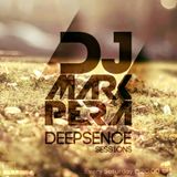 DJ MARK PERA - Deepsence Sessions #28