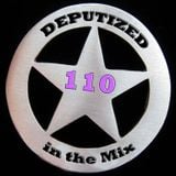 Deputized in the mix - 110