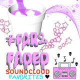 #Far2faded - Soundcloud Favorites