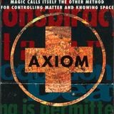 Axiom Records MixTape: Magic calls itself the other method for controlling matter and knowing space
