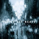 PEOPLE GET READY / DJ NOA
