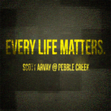 Every life matters.