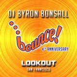 DJ Byron Bonsall - BOUNCE 4th Anniversary