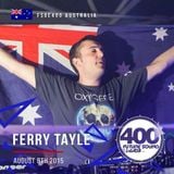 Ferry Tayle - FSOE 400 Live Broadcast from Festival Hall, West Melbourne, Victoria, Australia 8th