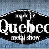 MADE IN QC MÉTAL SHOW # 52 ( 8 DÉCEMBRE 2014 )