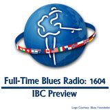 International Blues Challenge Preview (Episode 1604)
