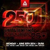 Enhanced Sessions 250 with Estiva, Tritonal, Juventa & Will Holland