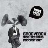 1605 Podcast 207 with Groovebox