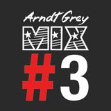 Mix#3 by Arndt Grey