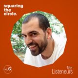 Squaring The Circle presents: The Listeneurs Vol.5